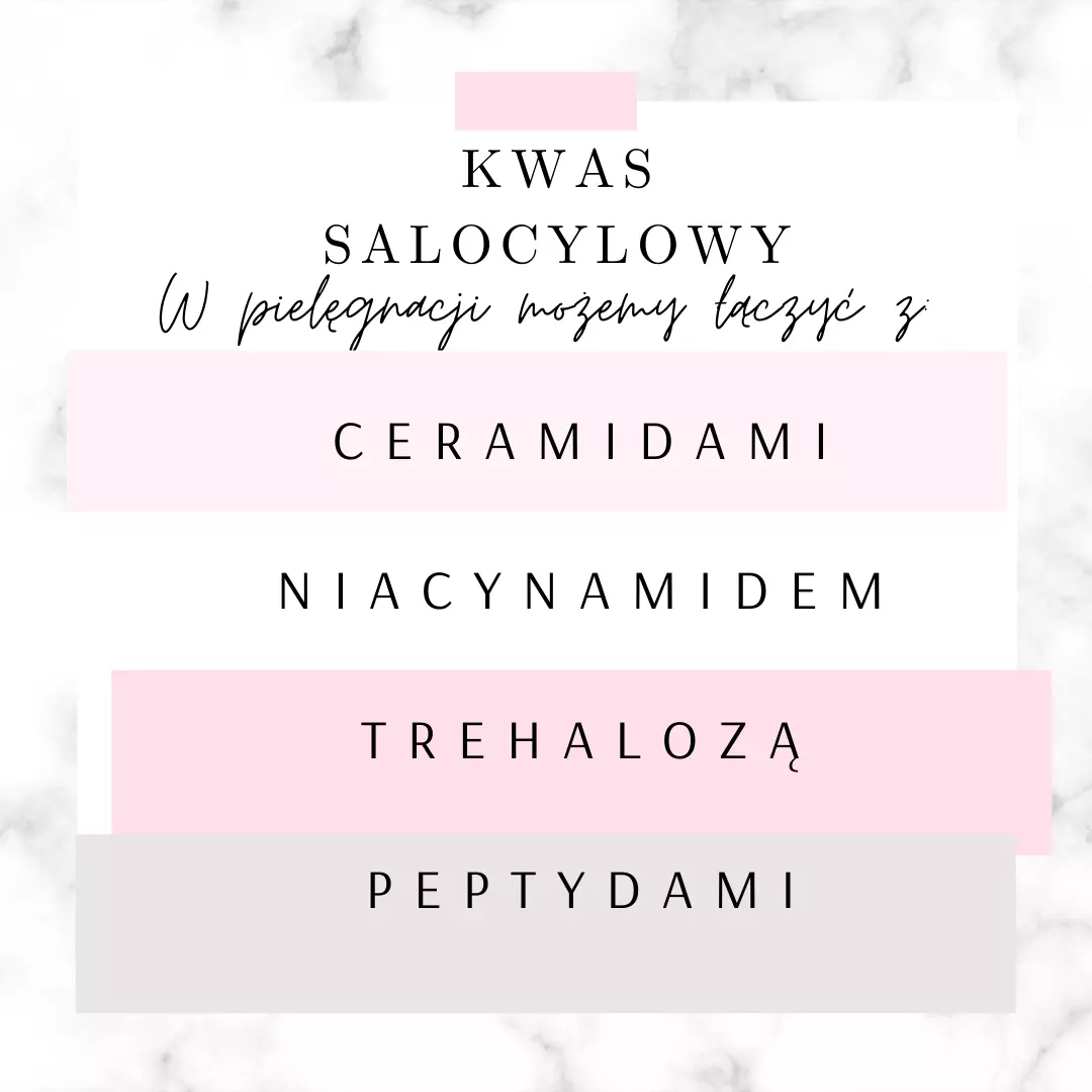 z czym łączyć kwas salicylowy