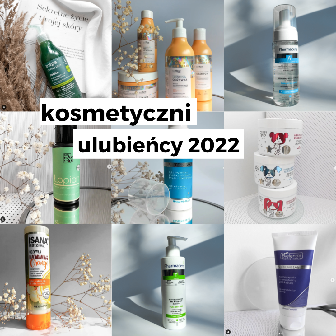 Kosmetyczni-ulubieńcy-2022