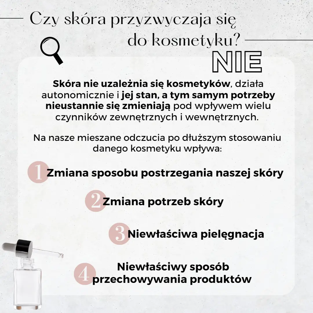 Czy skóra przyzwyczaja się do kosmetyku 1