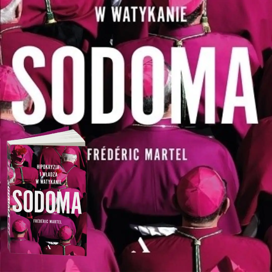 Sodoma. Hipokryzja i władza w Watykanie Fredric Mantel