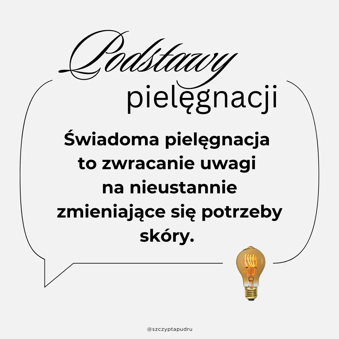 Podstawy świadomej pielęgnacji skóry – tu zacznij 1