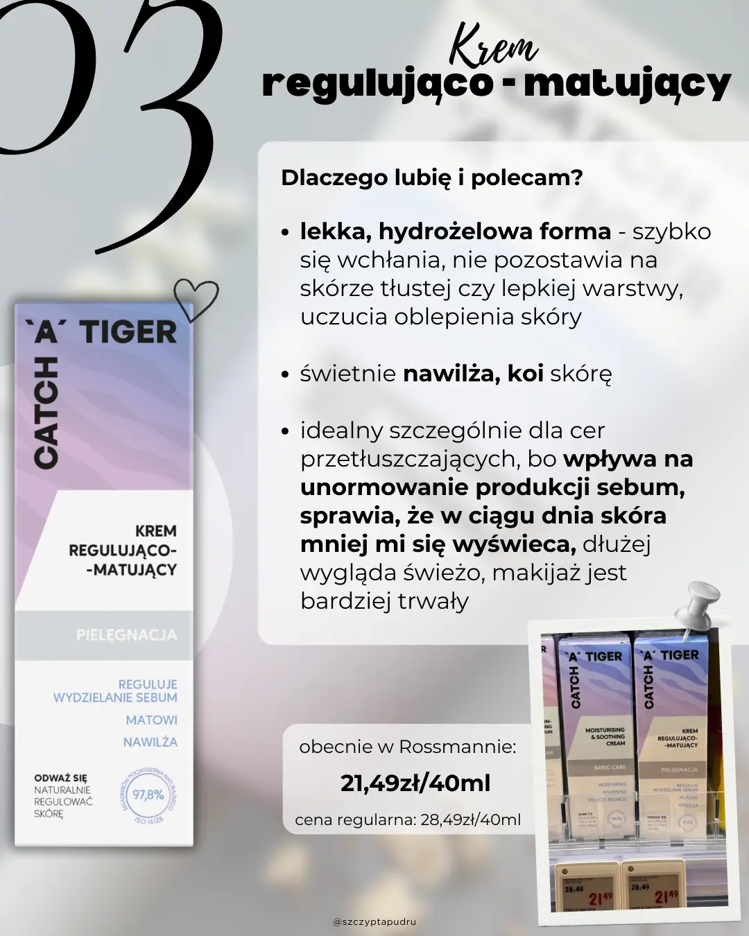 Krem do twarzy regulująco-matujący Catch A Tiger - moja opinia